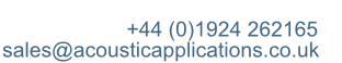 Tel: +44 (0)1924 262165 Email: sales@acousticapplications.co.uk